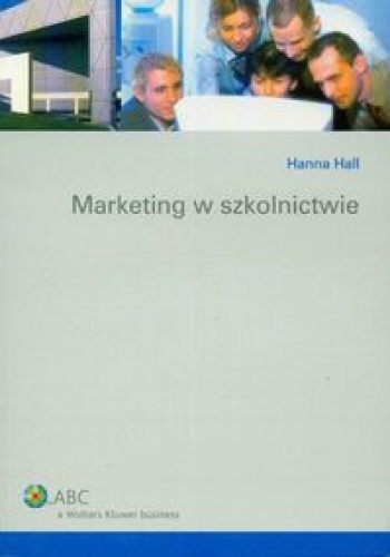 Okładka: Hanna Hall - Marketing w szkolnictwie
