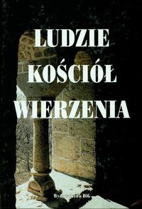 Okładka: Wojciech Iwańczak - Ludzie, kościół, wierzenia