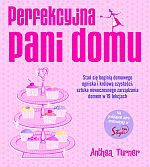 Okładka: Anthea Turner - Perfekcyjna pani domu