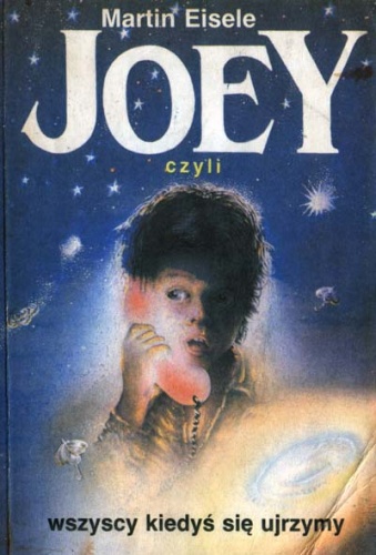 Okładka: Martin Eisele - Joey, czyli wszyscy się kiedyś ujrzymy