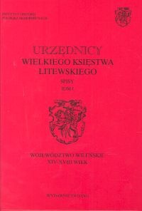 Okładka: Andrzej Rachuba - Urzędnicy Wielkiego Księstwa Litewskiego. Spisy Tom 1