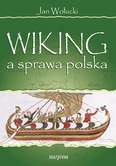 Okładka: Jan Wołucki - Wiking a sprawa polska