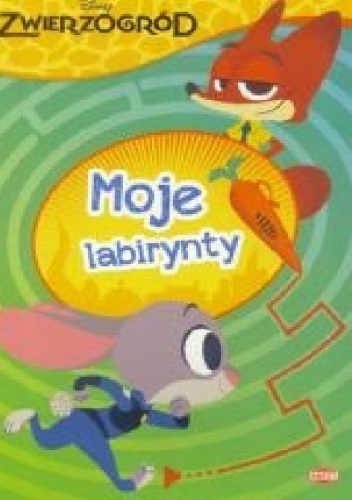 Okładka:  praca zbiorowa - Moje labirynty. Zwierzogród