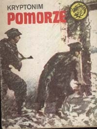 Okładka: Maciej Aleksander Janisławski - Kryptonim Pomorze
