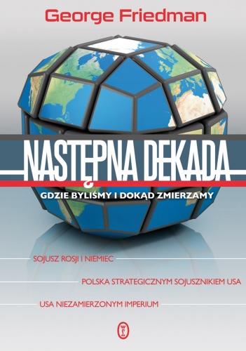 Okładka: George Friedman - Następna dekada