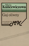 Okładka: Maria Kuncewiczowa - Gaj oliwny