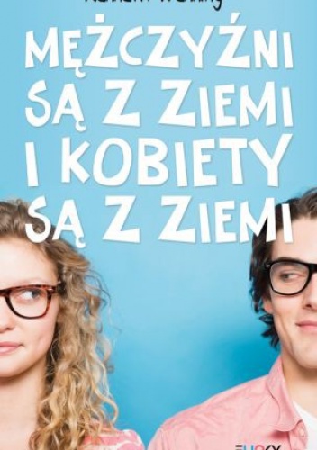 Okładka: Kenneth Wenning - Mężczyźni są z ziemi i kobiety są z ziemi