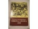 Okładka: Wojciech Włodarkiewicz - Obrona Lwowa 1939