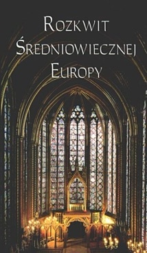 Okładka: Henryk Samsonowicz - Rozkwit średniowiecznej Europy