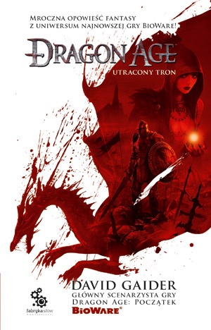 Okładka: David Gaider - Dragon Age. Utracony tron