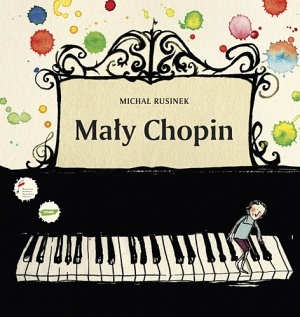 Okładka: Michał Rusinek - Mały Chopin