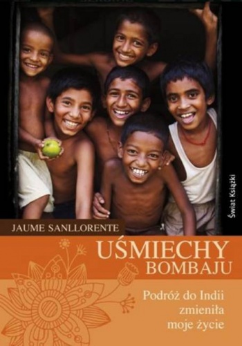 Okładka: Jaume Sanllorente - Uśmiechy Bombaju