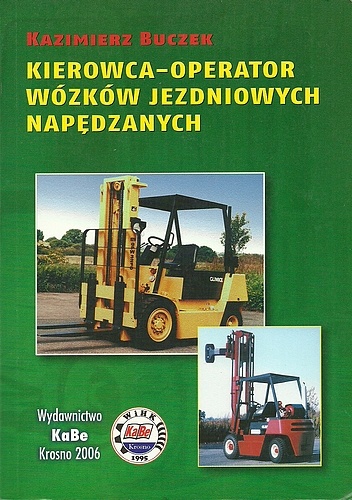 Okładka: Kazimierz Buczek - Kierowca-operator wózków jezdniowych napędowych