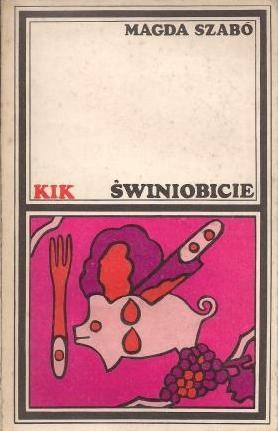 Okładka: Magda Szabó - Świniobicie