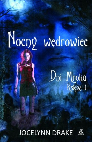 Okładka: Jocelynn Drake - Nocny wędrowiec