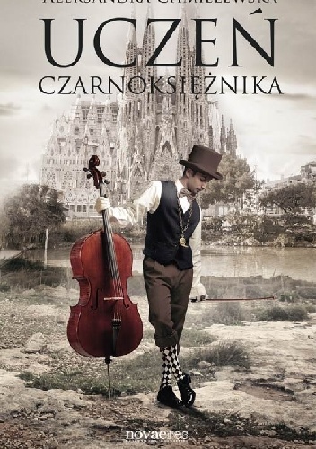 Okładka: Aleksandra Chmielewska - Uczeń Czarnoksiężnika