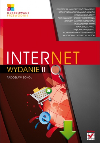Okładka: Radosław Sokół - Internet. Ilustrowany przewodnik. Wydanie II