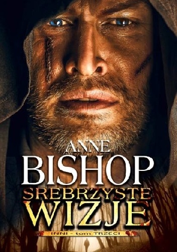 Okładka: Anne Bishop - Srebrzyste wizje