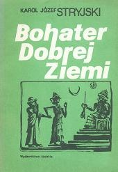 Okładka: Karol Józef Stryjski - Bohater Dobrej Ziemi