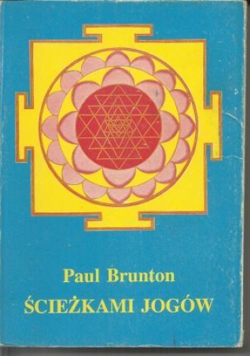 Okładka: Paul Brunton - Ścieżkami jogów
