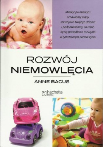 Okładka: Anne Bacus - Rozwój niemowlęcia