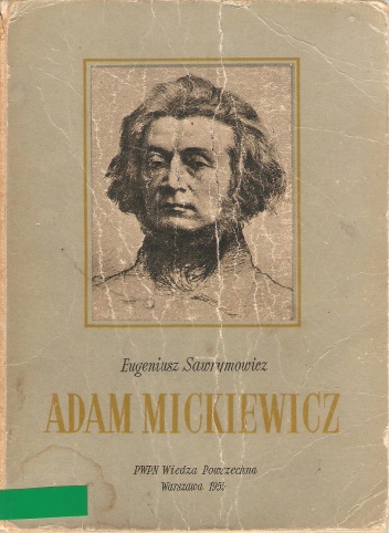 Okładka: Eugeniusz Sawrymowicz - Adam Mickiewicz
