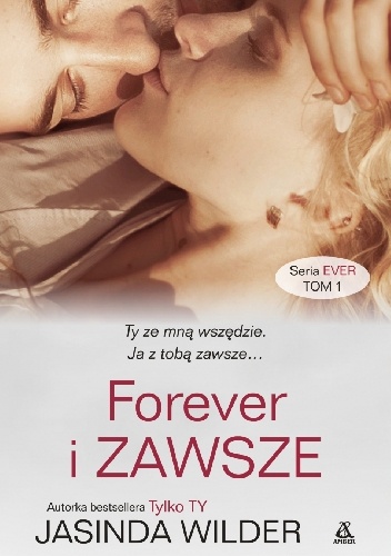 Okładka: Jasinda Wilder - Forever i zawsze