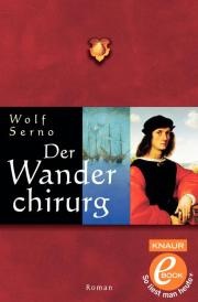 Okładka: Wolf Serno - Der Wanderchirurg