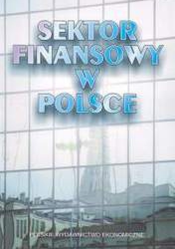 Okładka: Stanisław Owsiak - Sektor finansowy w Polsce