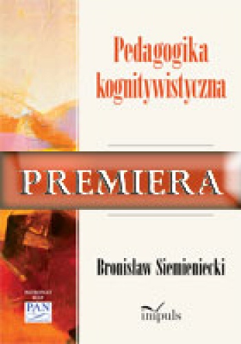 Okładka: Bronisław Siemieniecki - Pedagogika kognitywistyczna