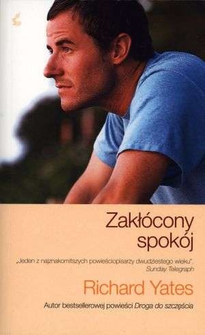 Okładka: Richard Yates - Zakłócony spokój