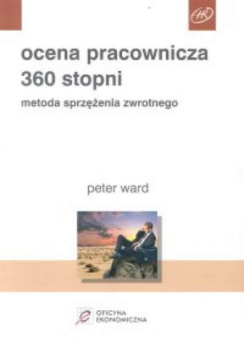 Okładka: Peter Ward - Ocena pracownicza. 360 stopni