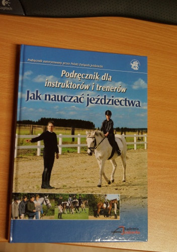 Okładka: Isabelle von Neumann-Cosel-Nebe - Jak nauczać jeździectwa
