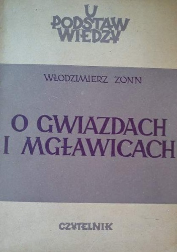 Okładka: Włodzimierz Zonn - O gwiazdach i mgławicach