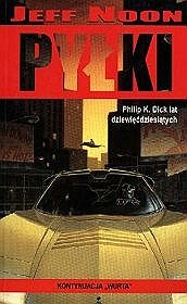 Okładka: Jeff Noon - Pyłki