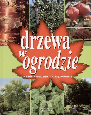 Okładka: Annette Schreiner - Drzewa w ogrodzie