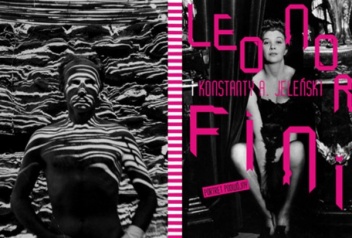 Okładka: Anna Lipa - Leonor Fini i Konstanty A. Jeleński. Portret podwójny - katalog wystawy