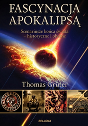Okładka: Thomas Grüter - Fascynacja Apokalipsą