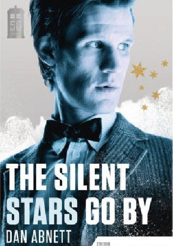 Okładka: Dan Abnett - The Silent Stars Go By