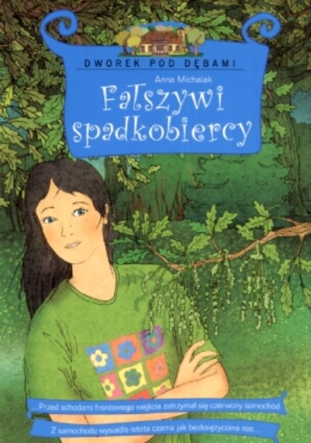 Okładka: Anna Michalak - Fałszywi spadkobiercy