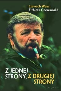 Okładka: Szewach Weiss - Z jednej strony, z drugiej strony
