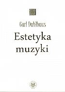 Okładka: Carl Dahlhaus - Estetyka muzyki