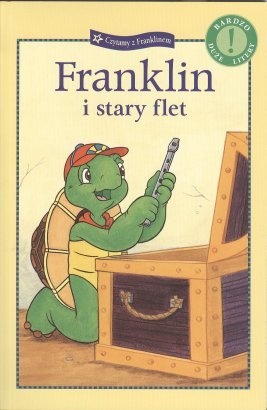 Okładka: Paulette Bourgeois - Franklin i stary flet