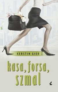 Okładka: Kerstin Gier - Kasa, forsa, szmal