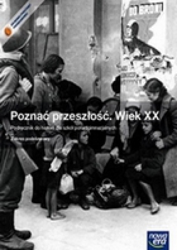 Okładka: Jarosław Kłaczkow - Poznać przeszłość. Wiek XX