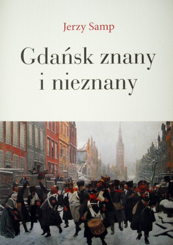 Okładka: Jerzy Samp - Gdańsk znany i nieznany