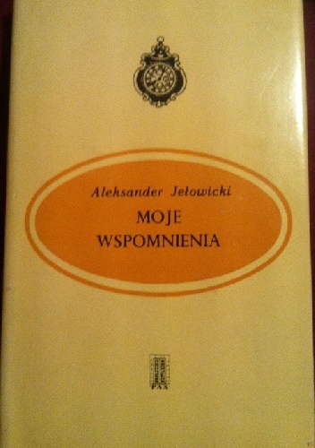 Okładka: Aleksander Jełowicki - Moje wspomnienia