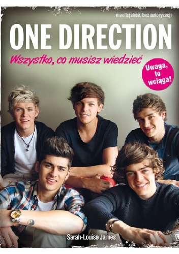 Okładka: Sarah-Louise James - One Direction. Wszystko co musisz wiedzieć