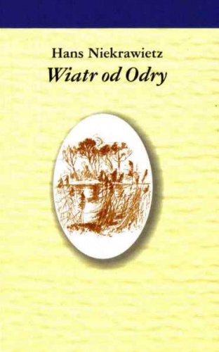 Okładka: Hans Niekrawietz - Wiatr od Odry