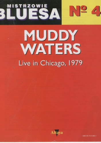 Juan D. Castillo - Mistrzowie bluesa, no. 4. Muddy Waters: Live in Chicago, 1979